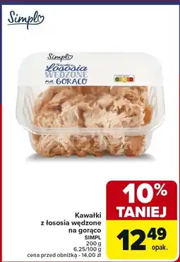 Carrefour Market Kawałki z łososia wędzone na gorąco Simpl 200g oferta