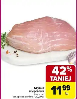 Carrefour Market Szynka wieprzowa bez kości Carrefour Market oferta