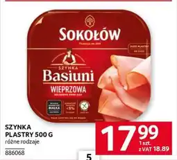 Selgros Sokołów Szynka Plastry 500 g oferta