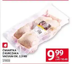 Selgros Ćwiartka z kurczaka vacuum ok. 2,5 kg oferta