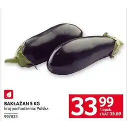 Selgros BAKŁAŻAN 5 KG oferta