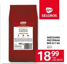 Selgros MIESZANKI PRZYPRAW 800 G/1 KG oferta