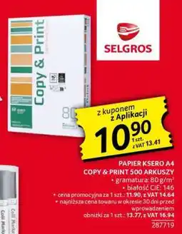 Selgros PAPIER KSERO A4 COPY & PRINT 500 ARKUSZY oferta