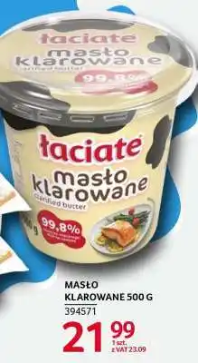 Selgros MASŁO KLAROWANE 500 G oferta
