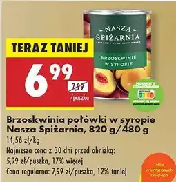Biedronka Brzoskwinia połówki w syropie Nasza Spiżarnia 820 g 480 g oferta