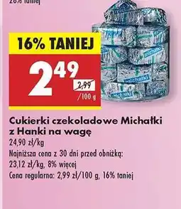 Biedronka Cukierki czekoladowe Michalki z Hanki na wage oferta