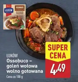 ALDI ŁUKÓW Ossobuco – goleń wołowa wolno gotowana oferta