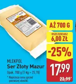 ALDI MLEKPOL Ser Złoty Mazur oferta