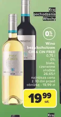 Carrefour Wino Cin&Cin Cabernet Sauvignon Free oferta