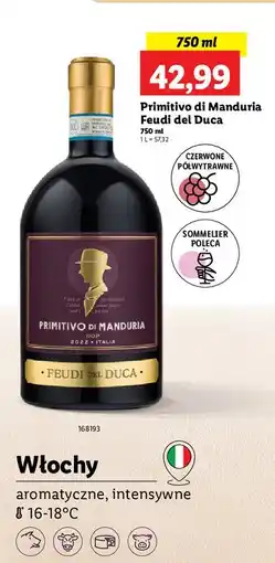 Lidl Wino Primitivo Di Manduria Feudi Del Duca oferta