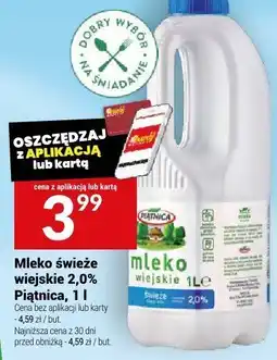 Twój Market Mleko świeże wiejskie 2,0% Piątnica 1l oferta