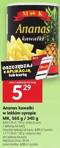 Twój Market Ananas kawałki w lekkim syropie M&K, 565 g / 340 g oferta
