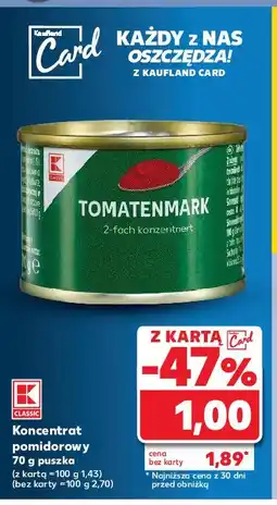 Kaufland Koncentrat pomidorowy K-classic oferta