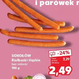 Kaufland Kiełbaski śląskie bez osłonki Sokołów oferta