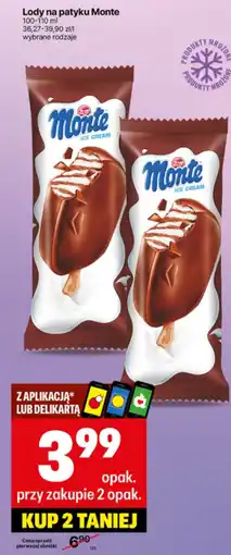 Delikatesy Centrum Lody na patyku Monte oferta