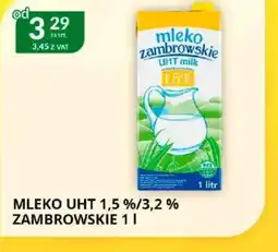 Eurocash Cash & Carry Mleko UHT 1,5 %/3,2 % Zambrowskie oferta
