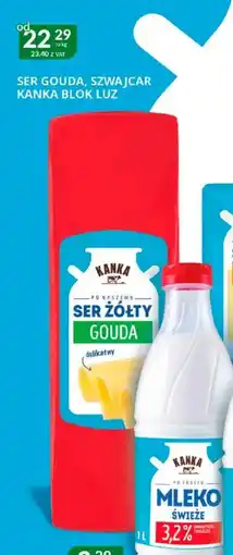 Eurocash Cash & Carry Ser Gouda, Szwajcar Kanka oferta