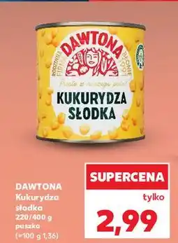 Kaufland Kukurydza słodka konserwowa Dawtona oferta