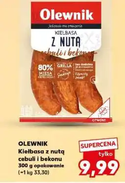 Kaufland OLEWNIK Kiełbasa z nutą cebuli i bekonu 300 g opakowanie oferta