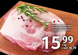 Selgros ŁOPATKA WIEPRZOWA BEZ KOŚCI BEZ SKÓRY oferta