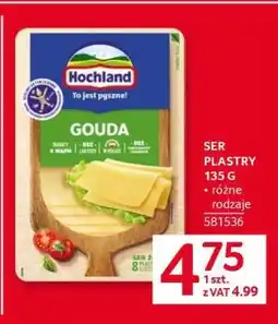 Selgros Hochland Gouda Ser Plastry 135 g oferta