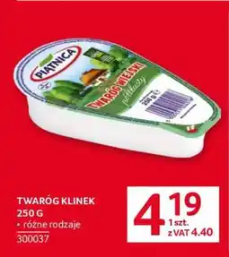 Selgros TWARÓG KLINEK 250 G oferta