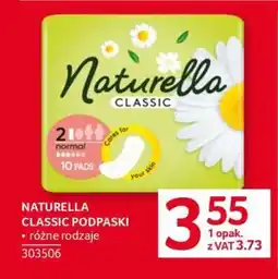 Selgros Naturella Classic Podpaski oferta