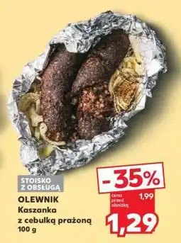 Kaufland OLEWNIK Kaszanka z cebulką prażoną 100 g oferta