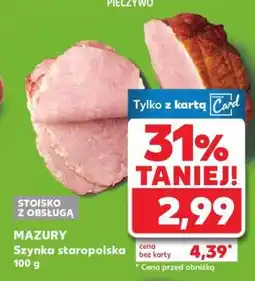 Kaufland MAZURY Szynka staropolska 100 g oferta