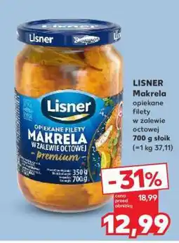 Kaufland LISNER Makrela opiekane filety w zalewie octowej 700 g słoik oferta