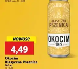 Lidl Piwo Okocim Klasyczna Pszenica oferta