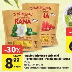 Intermarche Tortellini z szynką prosciutto Giovanni Rana oferta