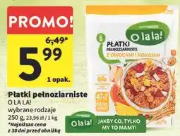 Intermarche Płatki pełnoziarniste z owocami i kokosem O La La! oferta