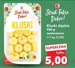 Kaufland Kluski śląskie K-Stąd Takie Dobre oferta
