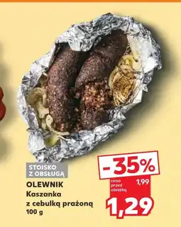 Kaufland Kaszanka Olewnik oferta