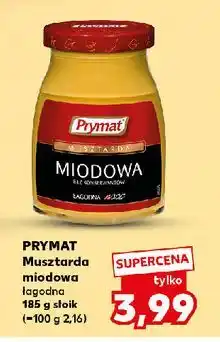 Kaufland Musztarda miodowa Prymat oferta
