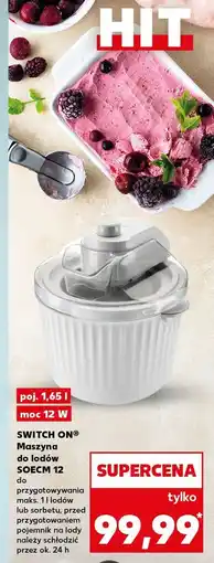 Kaufland Maszyna do lodów soecm 12 Switch On oferta