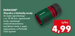 Kaufland Złączka z blokadą wody Parkside oferta