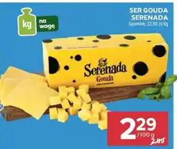 Ser Gouda Serenada
