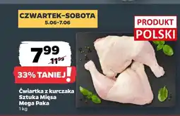 Netto Ćwiartka z kurczaka Sztuka Mięsa oferta
