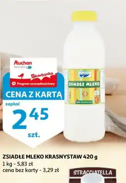 Auchan Zsiadłe Mleko Krasnystaw oferta
