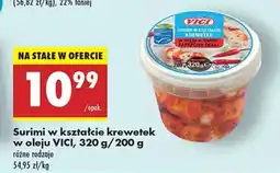 Biedronka Surimi w kształcie krewetek w oleju VICI, 320 g/200 g oferta