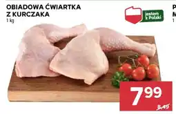 Stokrotka Market Obiadowa ćwiartka z kurczaka oferta