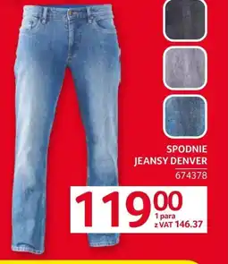 Selgros Jeansy Denver oferta