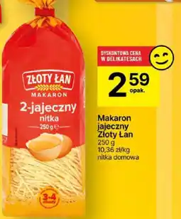 Delikatesy Centrum Makaron jajeczny Złoty Łan 250g oferta