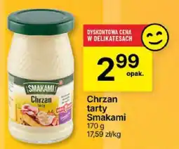 Delikatesy Centrum Chrzan tarty Smakami 170g oferta