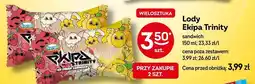 Żabka Lody Ekipa Trinity sandwich 150 ml oferta