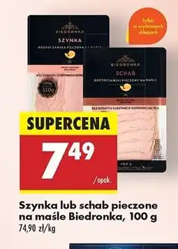 Biedronka Szynka roztoczańska pieczona na maśle Biedronka oferta