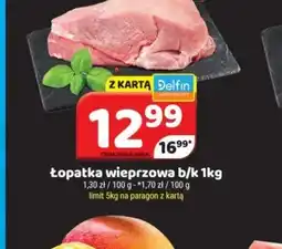 Delfin Lopatka wieprzowa b/k oferta