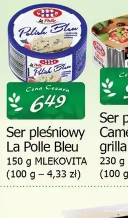 Cezar Delikatesy Ser pleśniowy La Polle Bleu oferta